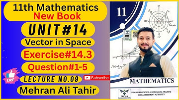 11th Class Math New Book Chapter no.14|Exercise#14.3 Question#01,02,03,04 and 05