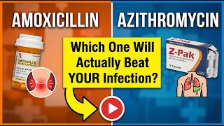 Why Your Doc Says No To Z-Pak & Yes To Amox The Hidden Truth