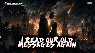 🎵 "I Read Our Old Messages Again" ( Lyrics ) screenshot 5