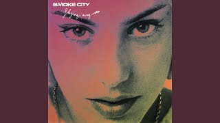 Video thumbnail of "Smoke City - With You"