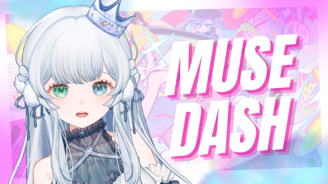 ❄️【遊戲台：MUSE DASH】休閑玩玩~！ 一起聽歌！🎧✧৻(  •̀ ᗜ •́  ৻)【諾艾爾】【馬來西亞Vtuber】 | MYViki