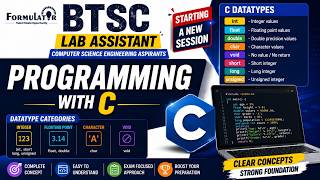 BTSC Lab Assistant Computer Science Engineering Programming with C II DATATYPES