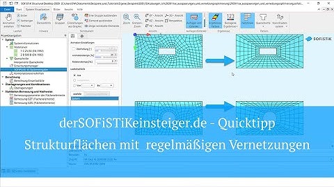 SOFiSTiK Quicktipp - Strukturflächen mit  regelmäßigen Vernetzungen
