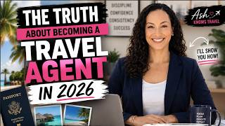 How to Become a Travel Advisor in 2026