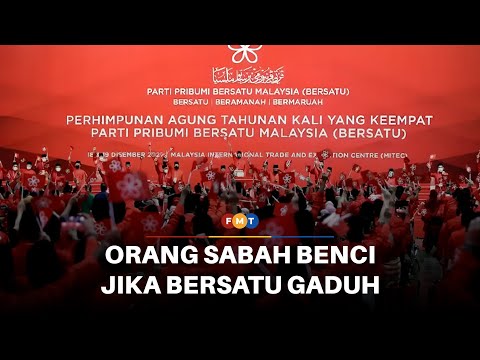 Orang Sabah benci jika Bersatu terus gaduh, kata pemimpin