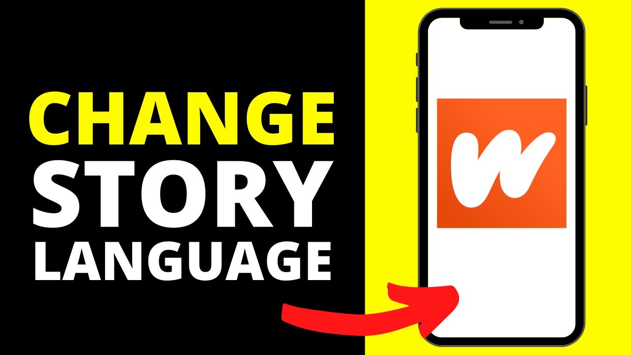 How To Change Story Language On Wattpad - YouTube