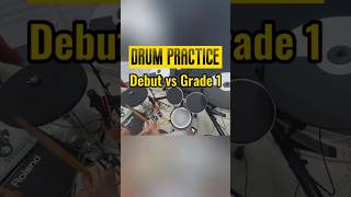 Drum Practice Debut vs Grade 1 #drums #drumcover #drummer #drumperformance #drummerszone