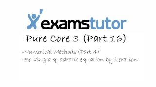 ALPureCore3Numeric4(PC 3 16 Numerical Methods (Part 4) - Solving a quadratic equation by iteration)