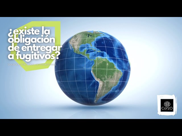 ¿Existe la obligación de entregar a un fugitivo?