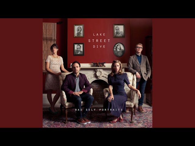 LAKE STREET DIVE - Stop Your Crying