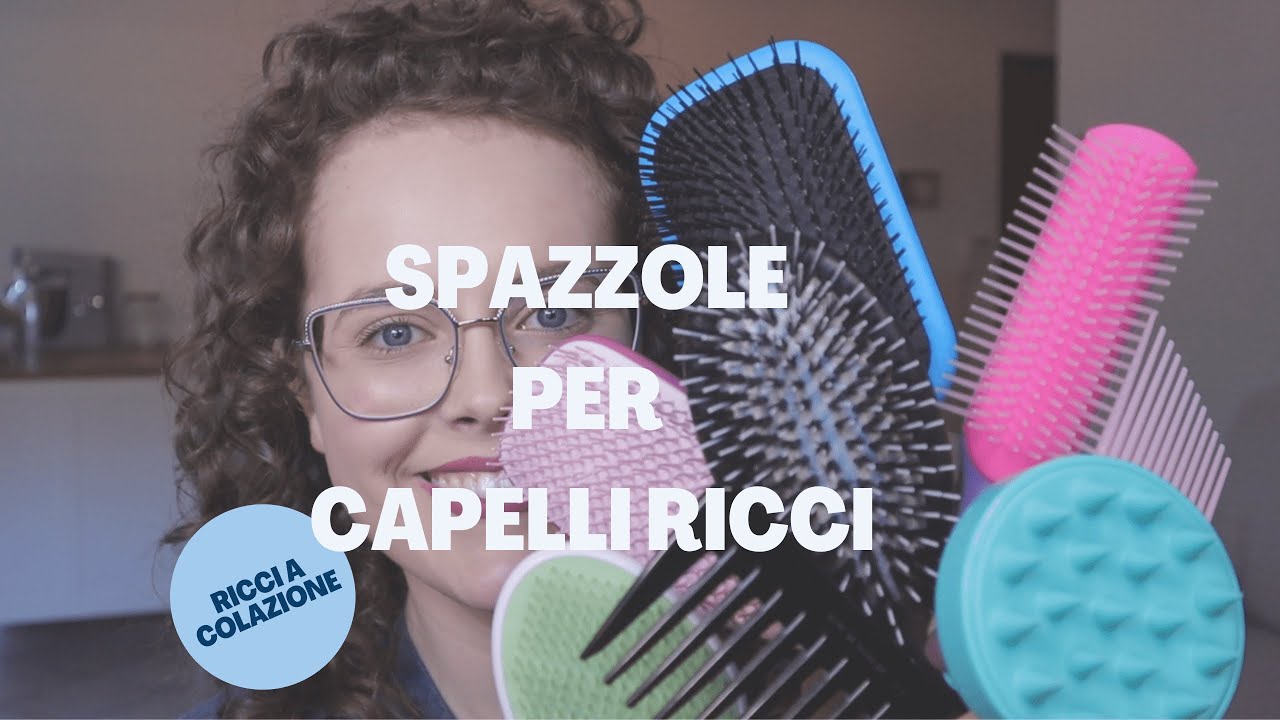 spazzole-per-capelli-ricci-youtube