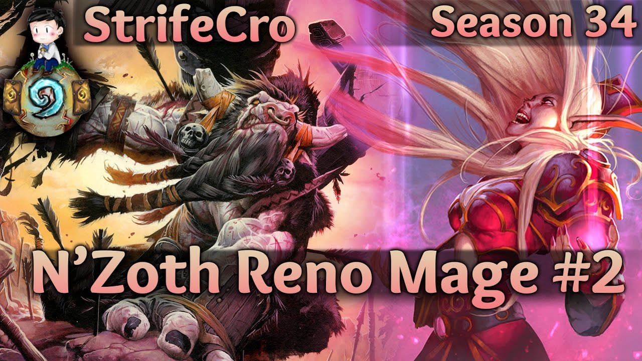 N’Zoth Reno Mage S34 #2: I Need Healing!
