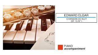 🎼  EDWARD ELGAR - Chanson de Nuit [Op. 15 Nº 1]  - (Piano Accompaniment) - (Sheet Music Scrolling)