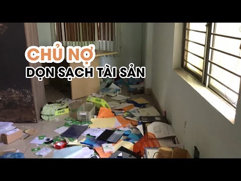 Video Chủ nợ cho vay nặng lãi đến dọn sạch tài sản của con nợ - youtube