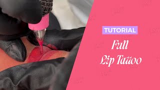 Lip Blush Tattoo Free Tutorial  Full Procedure  | Permanent Makeup | Club PMU X Killer Beauty