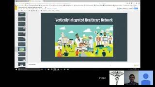 Topic 13 - What is a Vertically Integrated Health Network?