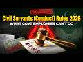 Civil Servants Conduct Rules 2026 | What Government Employees Can’t Do Anymore | Pakistan Law Review