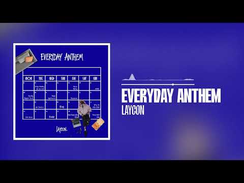 Putar Everyday Anthem - Laycon