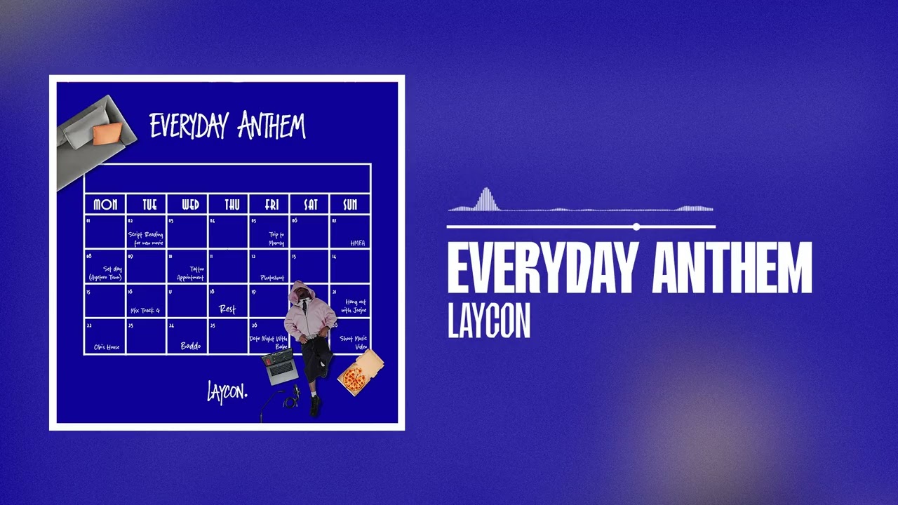 Laycon - Everyday Anthem (Official Audio)