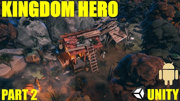 Unity Kingdom Hero Adventure Game Tutorial #2 | Basic Concepts to Complete Game | Hindi | Urdu