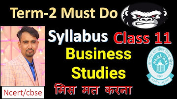 cbse class 11 business studies syllabus 2021-22 term 2 ll 11th class ll term 2 syllabus 2021-22