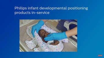 Philips infant developmental positioning products in-service - Introduction