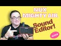 The Nux Mighty Air : Lets Hear What It Can Do!