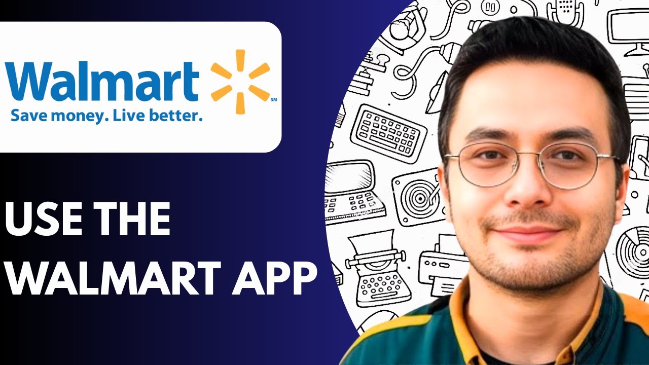 Walmart User How to Use The Walmart App | Tutorial for Beginners (2025) - YouTube