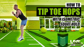 How To Do TIP TOE HOPS WITH ISOMETRIC SQUAT HOLD | Exercise Demonstration Video and Guide
