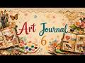 ART JOURNAL 6
