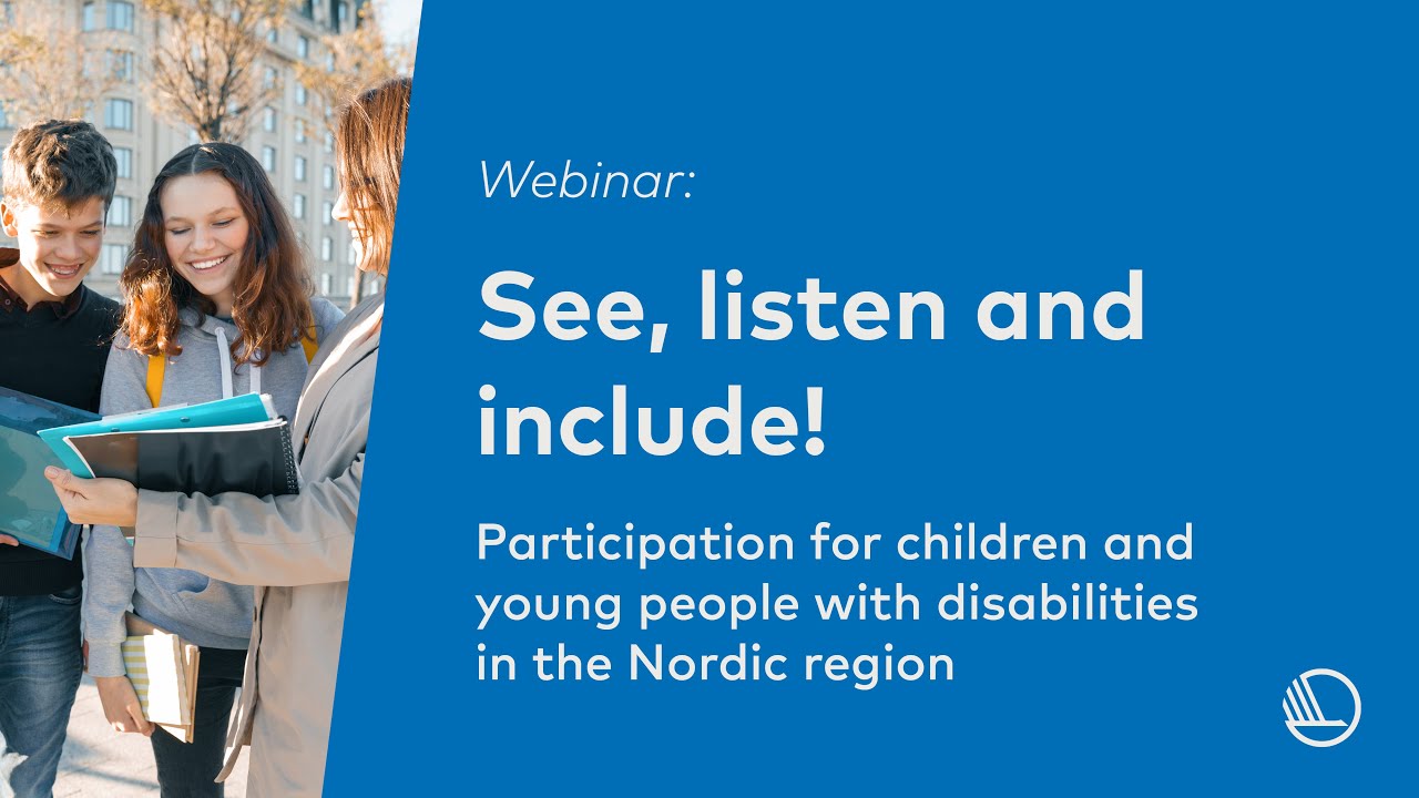 See, listen and include! Participation for children and young people with disabilities