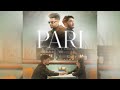 PariOfficial Video- Prince Bhatti. Harsh Nussi Mp3 Song