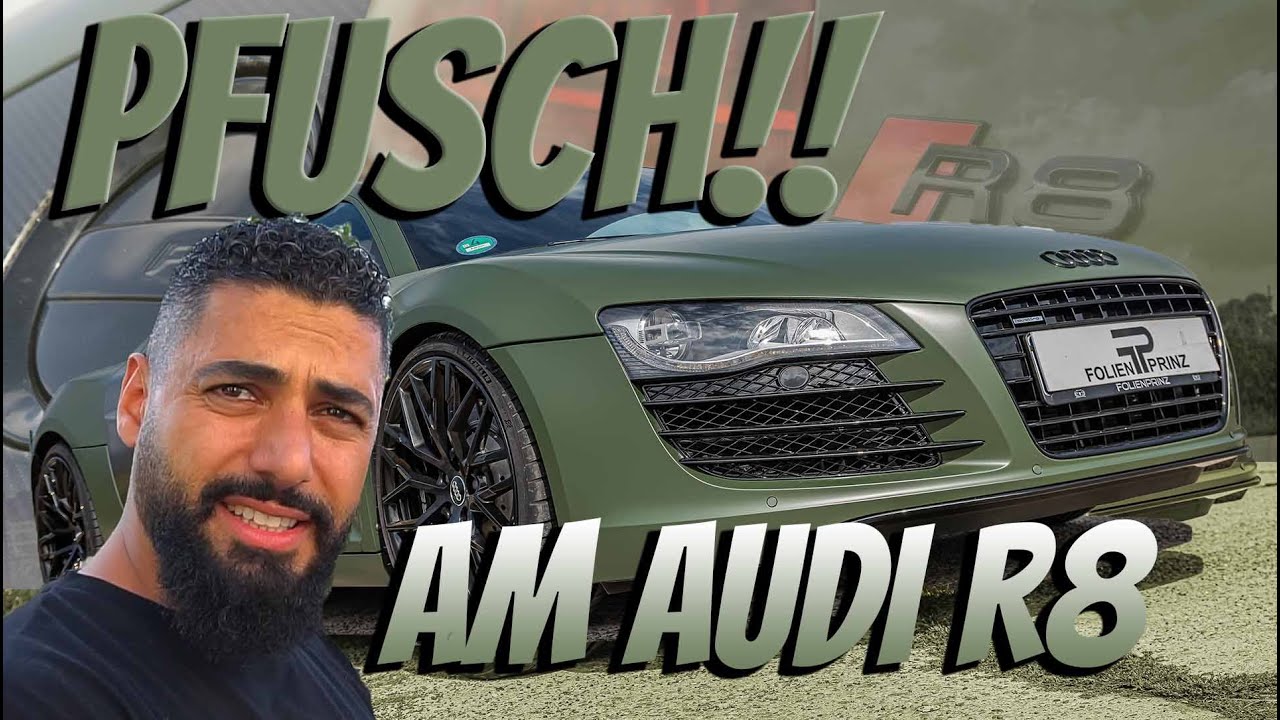 Pfusch am AUDI R8!!!