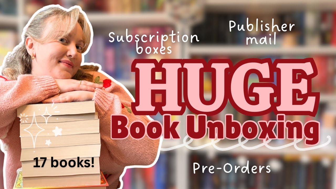HUGE book haul! Unboxing pre-orders, subscription boxes and publisher mail | Fairyloot, Illumicrate 