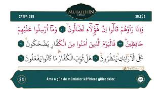 Diyanet Ok Takipli Hatim 30. Cüz - Kur'an-ı Kerim 588. Sayfa Mutaffifîn  27-36 İnşikâk 1-13. Ayetler