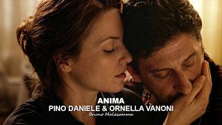Pino Daniele  & Ornella Vanoni | Anima