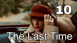 Taylor swift - The Last Time Ft. Gary Lightbody مترجمة