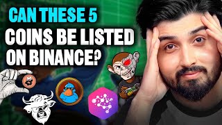 Can These Altcoins Come To Binance Listing