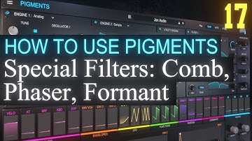 Special Filters PART 17 | Arturia Pigments 3.5 Tutorial