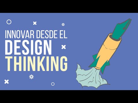 Design thinking: Proceso de construcción de ideas - Juan Pablo Costanzo