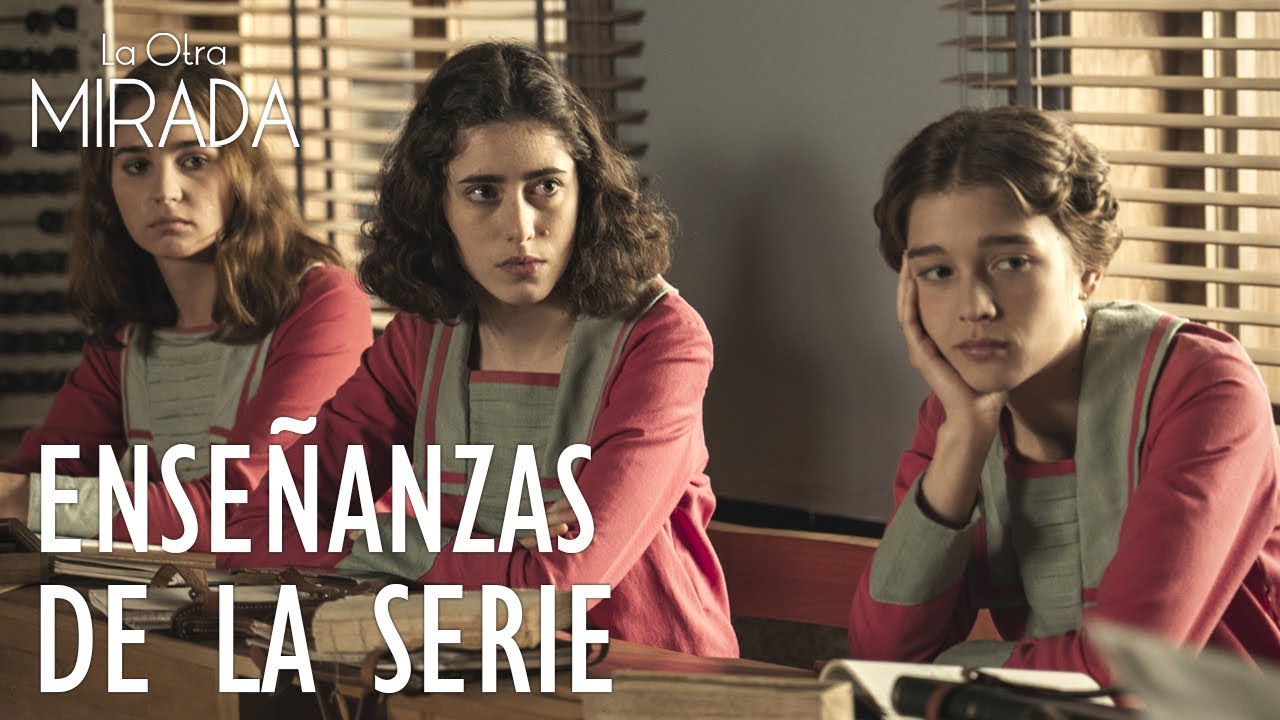 LA OTRA MIRADA: Enseñanzas de la serie - YouTube