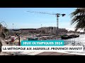 La mtropole aixmarseilleprovence investit 168 millions deuros pour les jo 2024