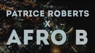 Patrice Roberts & Afro B - 'Camera' (Prod. Jonny Blaze  & Stadic)