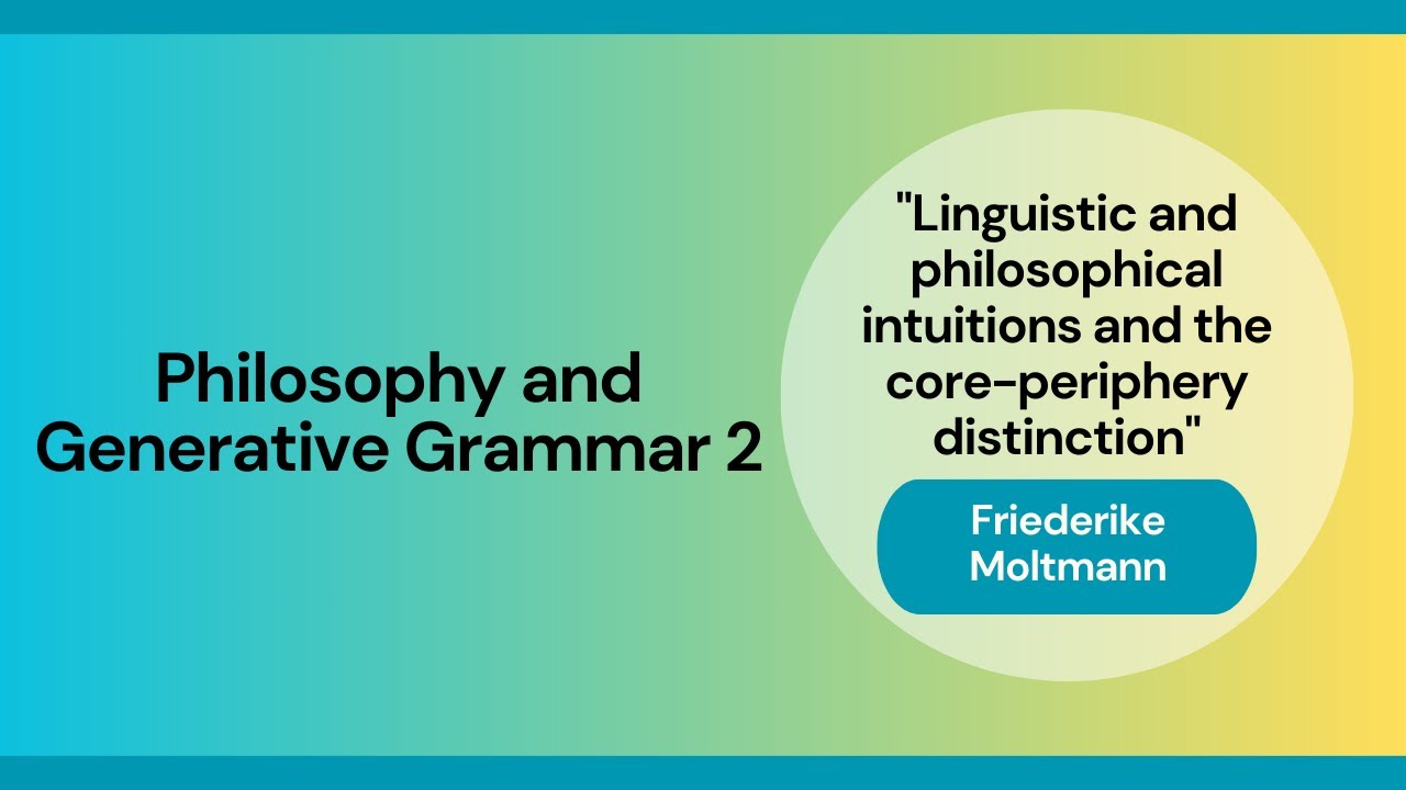 Friederike Moltmann "Linguistic and philosophical intuitions and the core-periphery distinction"