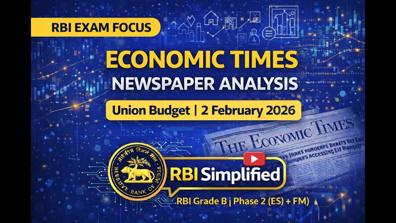 Economic Times Analysis | Union Budget Focus – 2nd February 2026 | RBI Exam