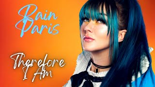 Sick  Reacting To Rain Paris  Therefore I Am