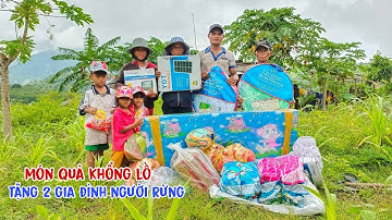 Hành trình tặng quà cho hai gia đình người rừng sống ẩn danh trong rừng sâu - tập 487