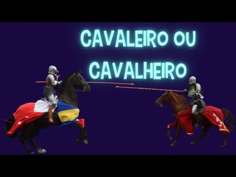 Vídeo: O que significa a palavra cavaleiro?