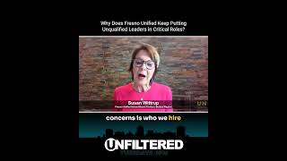 Why Does Fresno Unified Keep Putting Unqualified Leaders in Critical Roles?