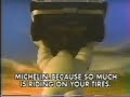 MICHELIN XA4 Radial Weather 30 Second Commercial US 1983 MICHELIN XA4 Radial Weather 30 Second Commercial US 1983